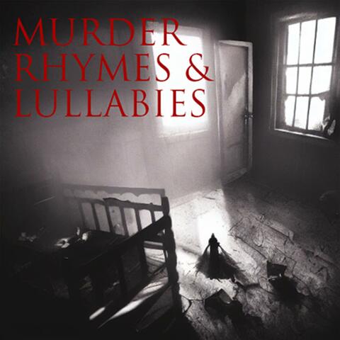 Murder Rhymes & Lullabies album art
