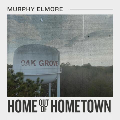 Home Out Of Hometown album art