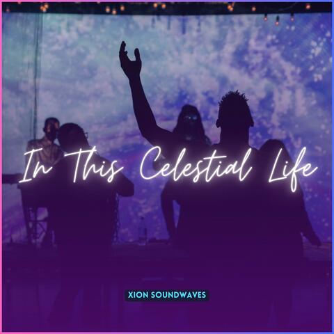 In This Celestial Life album art