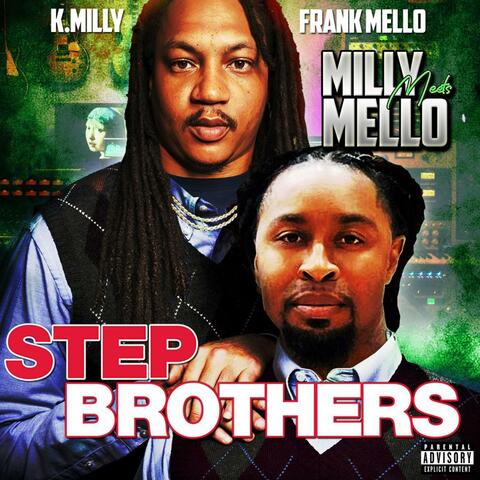 Milly Meets Mello : Step Brothers album art