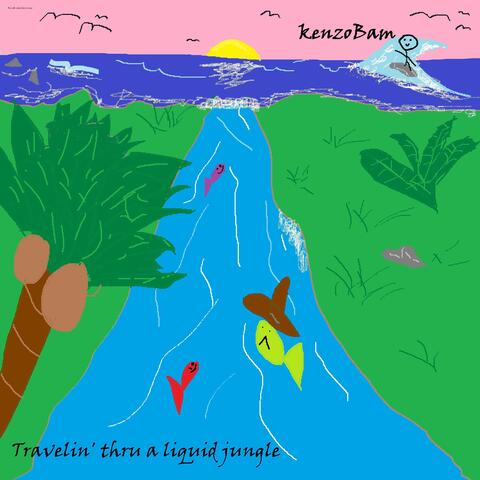 Travelin' thru a liquid jungle album art