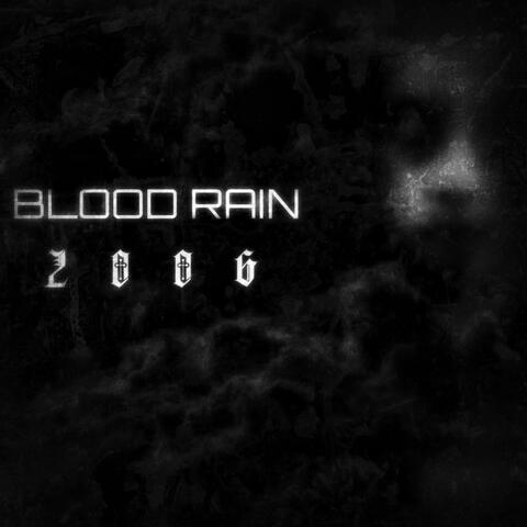 BLOOD RAIN 2006 album art