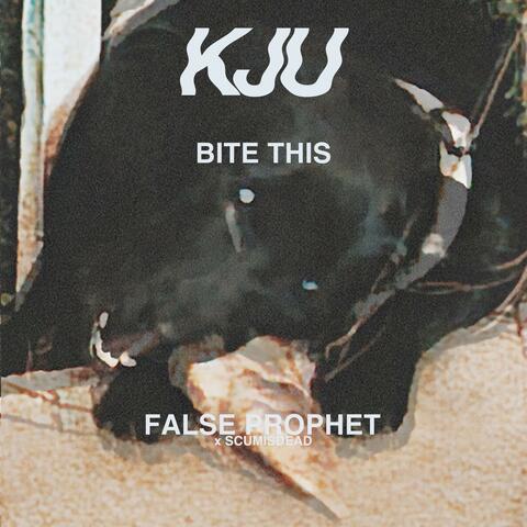 BITE THIS / FALSE PROPHET album art