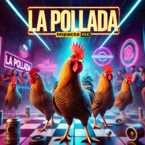 La Pollada (Radio Edit) album art