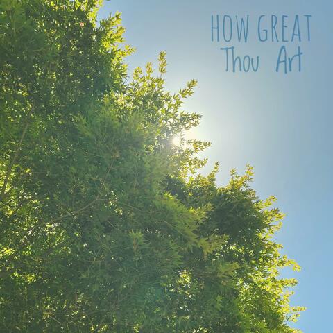 How Great Thou Art (iPhone Session) album art