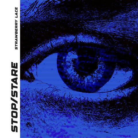 Stop / Stare album art