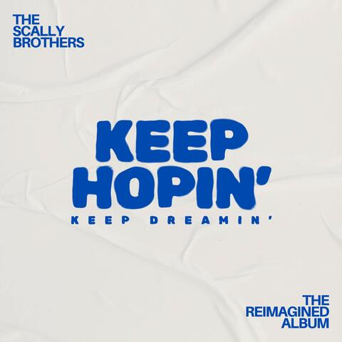 KEEP HOPIN' // KEEP DREAMIN' (REIMAGINED) album art