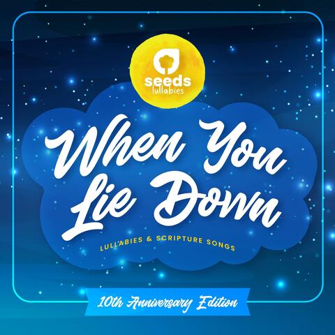 When You Lie Down: Lullabies & Scripture Songs – 10th Anniversary Edition album art