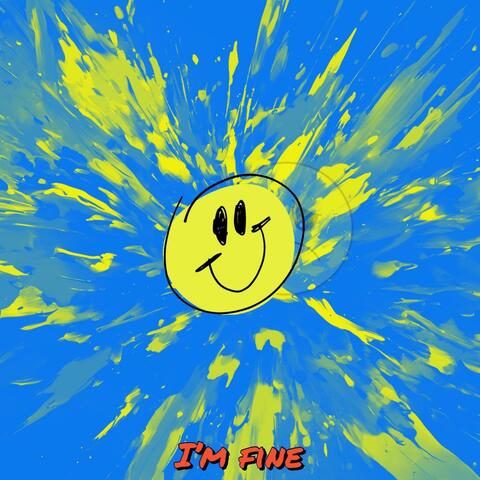 I'm Fine album art