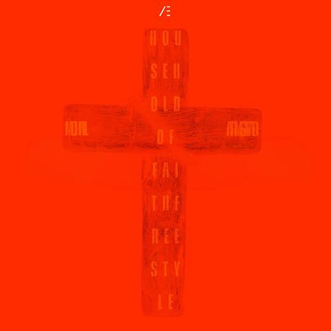 Household of Faith Freestyle album art