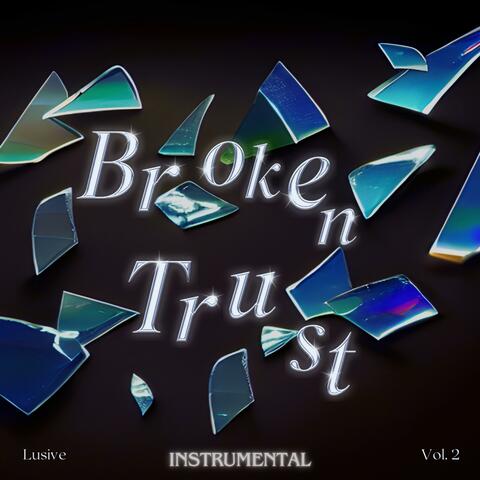 Broken Trust (Instrumental) album art