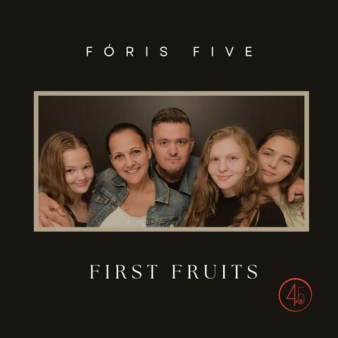 First Fruits album art