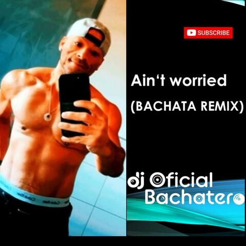 Ain't worried album art