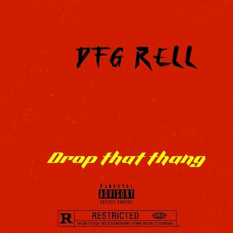Drop that thang album art