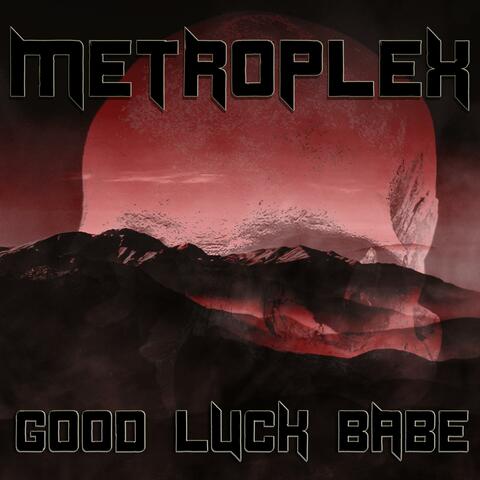 Good Luck Babe album art