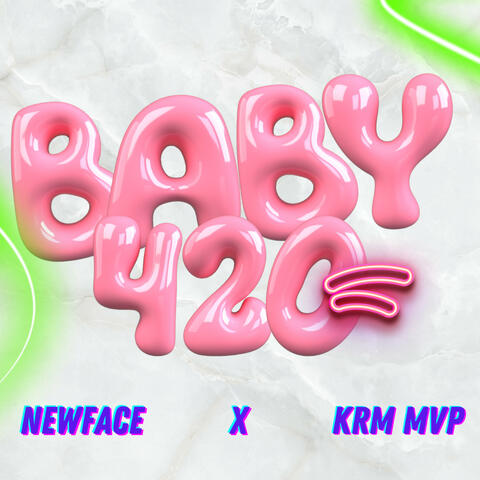 BABY 420 (feat. Kromo mvp) album art