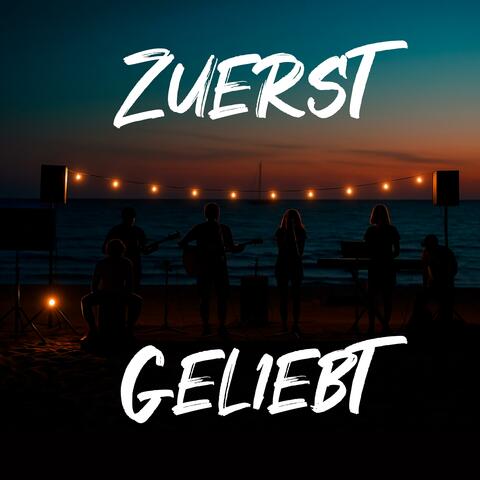 Zuerst geliebt album art