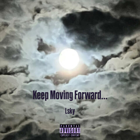 Keep Moving Forward album art