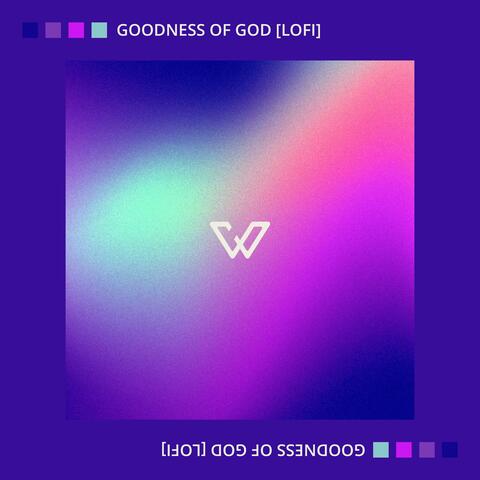 Goodness Of God (lofi) album art