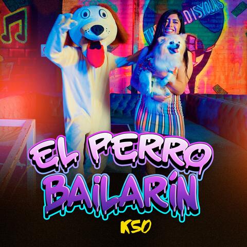 El Perro Bailarin album art