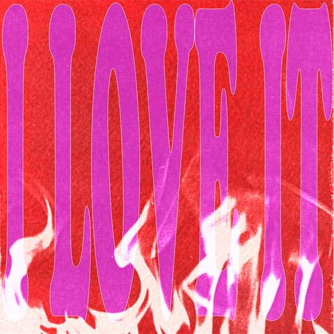 I LOVE IT album art