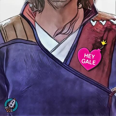 Hey Gale (Mystra Ain't Magic) album art