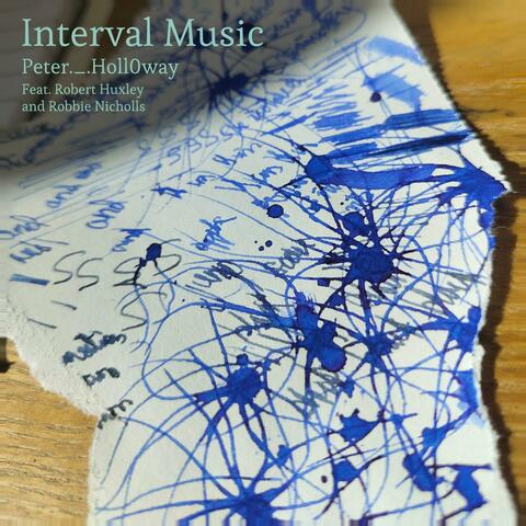 Interval Music (feat. Robert Huxley & Robbie Nicholls) album art