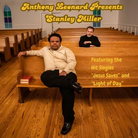 Anthony Leonard Presents Stanley Miller album art