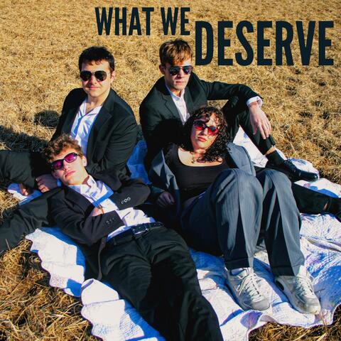 What We Deserve album art
