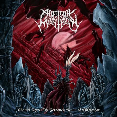 Chapter Three: The Forgotten Realm of Xul'Gothar album art