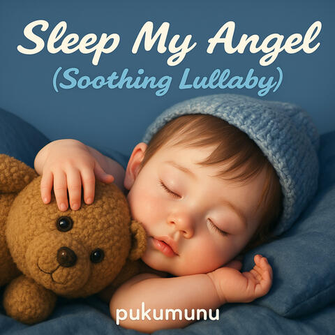 Sleep My Angel (Soothing Lullaby) album art