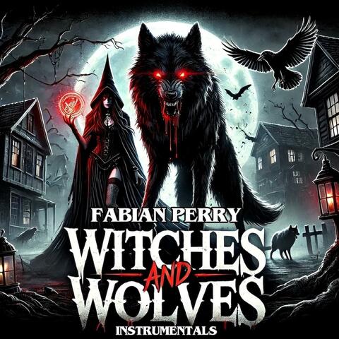 Witches and Wolves instrumentals album art