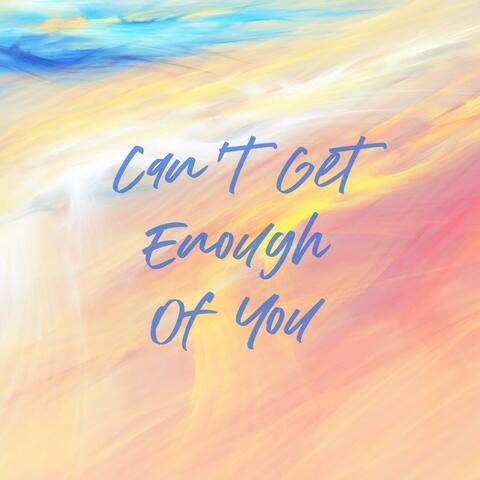 Can't Get Enough Of You (feat. Roary) album art