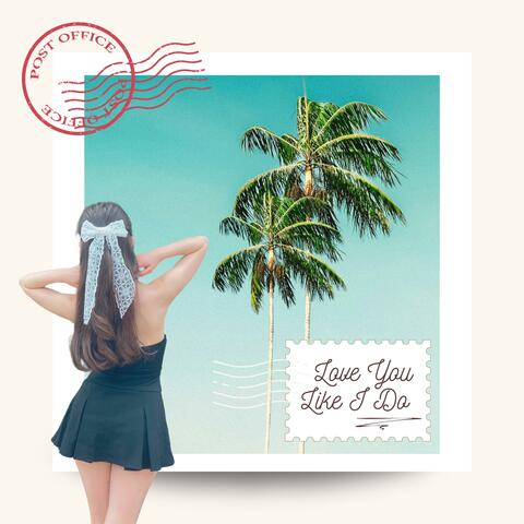 Love You Like I Do album art