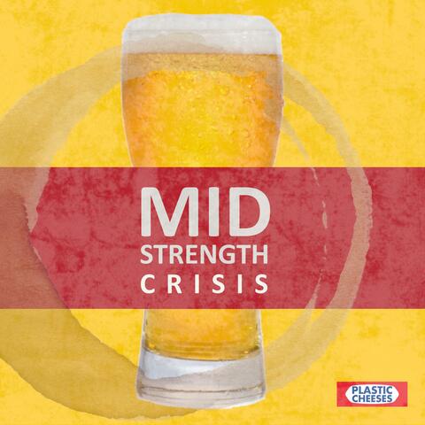 Mid Strength Crisis album art