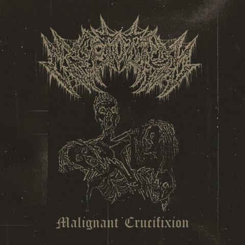 Malignant Crucifixion album art