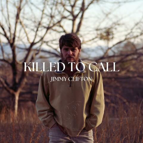 Killed To Call album art