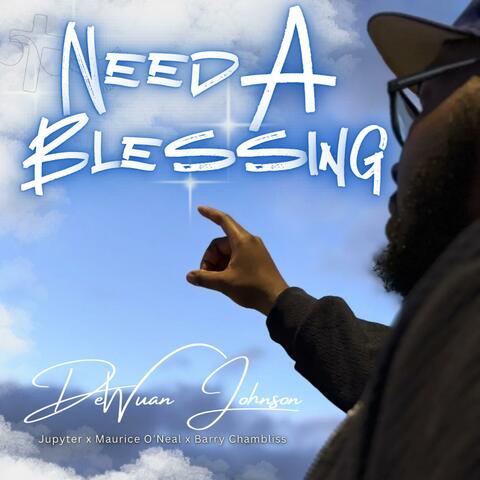 Need A Blessing album art