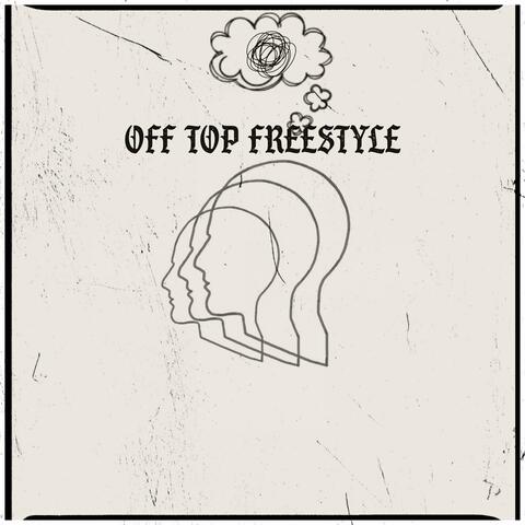OFF TOP (FREESTYLE) album art