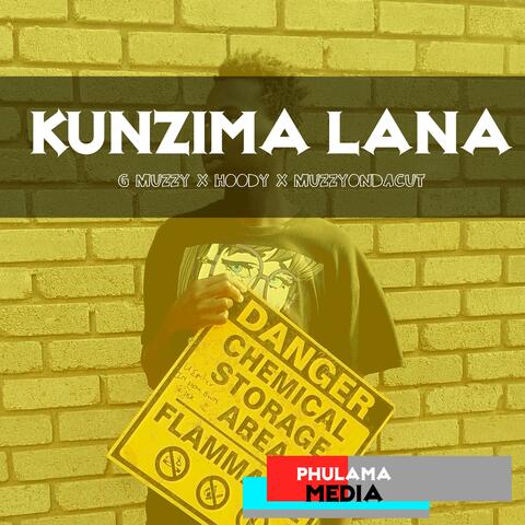 Kunzima Lana (feat. Hoody & G Muzzy) album art