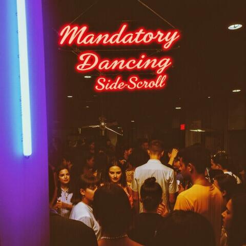 Mandatory Dancing (Single Version) album art