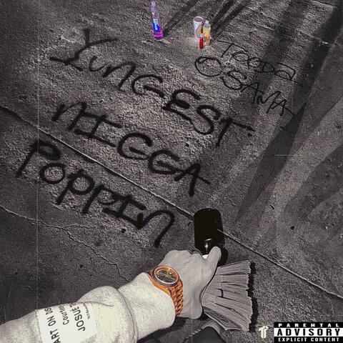 Youngest Nigga Poppin album art