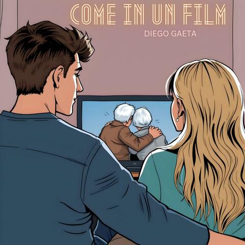 Come in un film album art