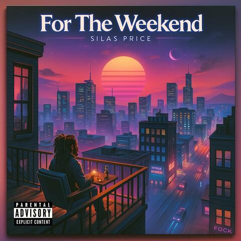 For The Weekend album art