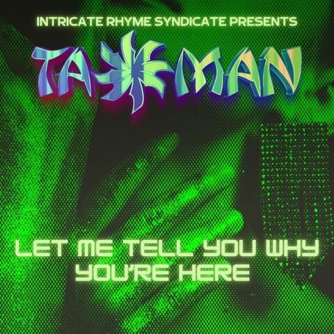 Let me tell you why you're here album art