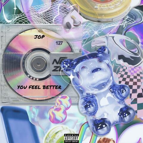 YOU FEEL BETTER album art