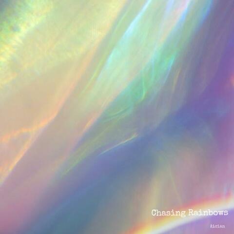 Chasing Rainbows (vibrant Version) album art