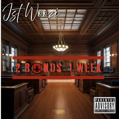 2 Bonds 1 Week album art