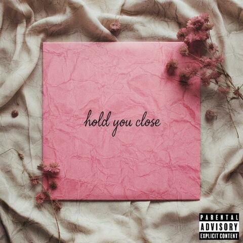 Hold You Close album art