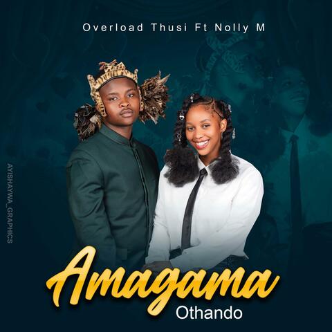 Amagama Othando (feat. Nolly M) album art